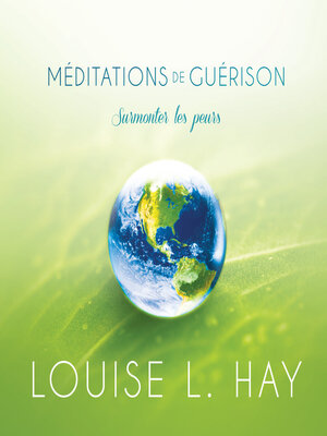cover image of Méditations de guérison--surmonter les peurs